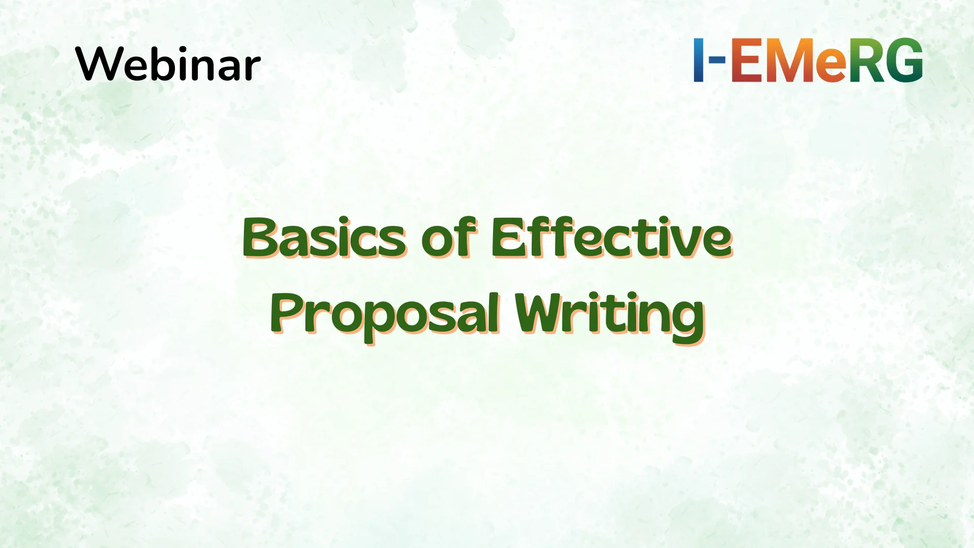 Basics of Effective Proposal Writing