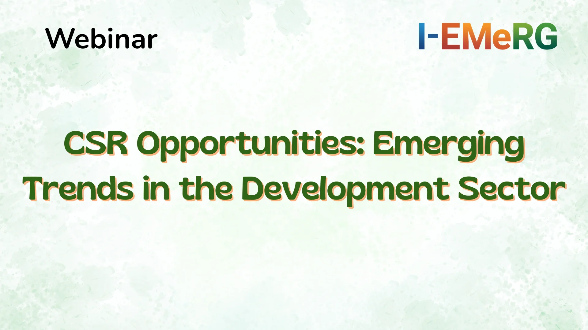 CSR Opportunities: Emerging Trends in the Development Sector