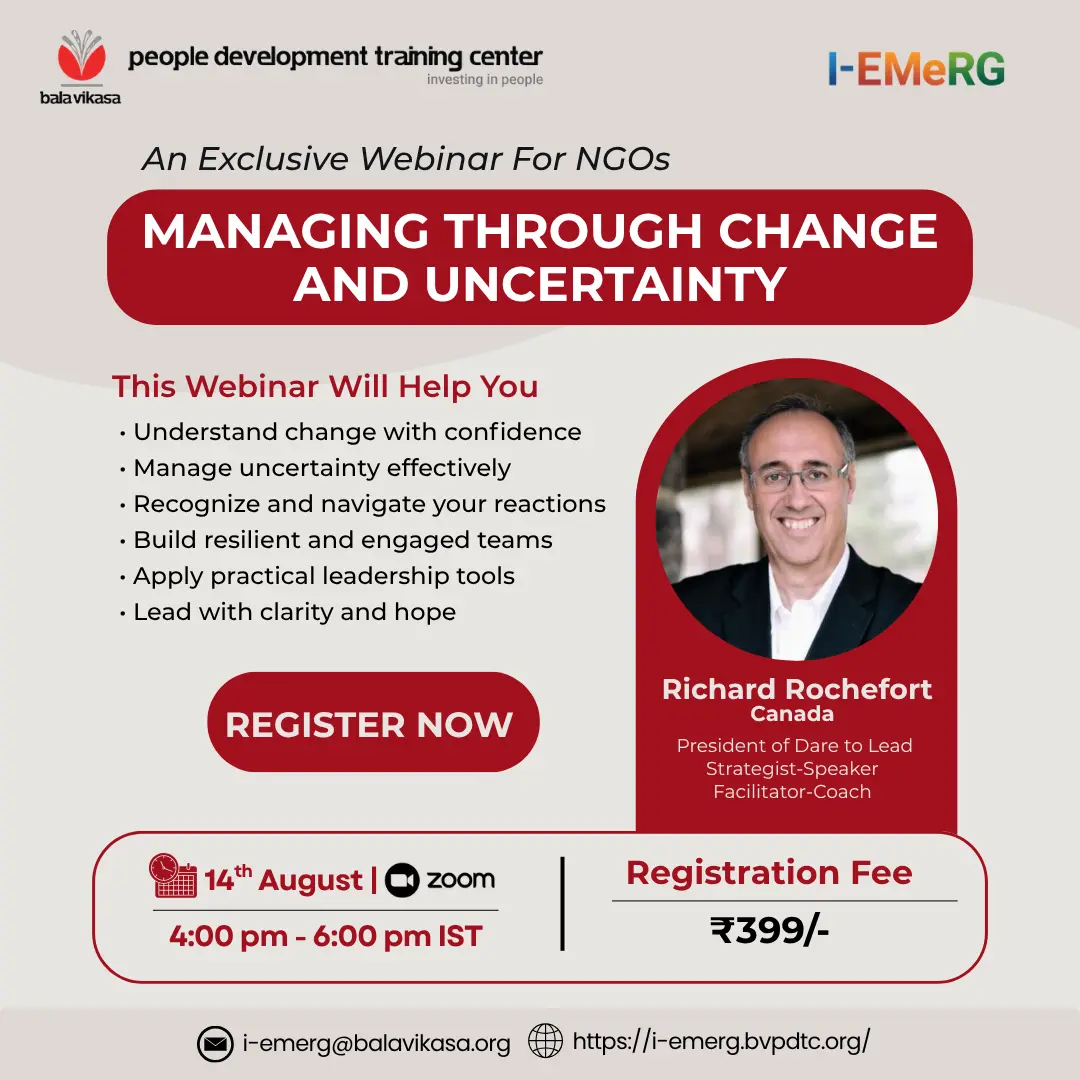 MANAGING THROUGH CHANGE AND UNCERTAINTY